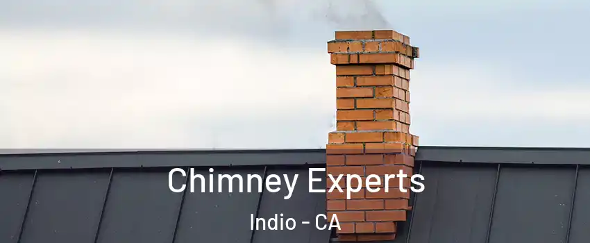  Chimney Experts Indio - CA